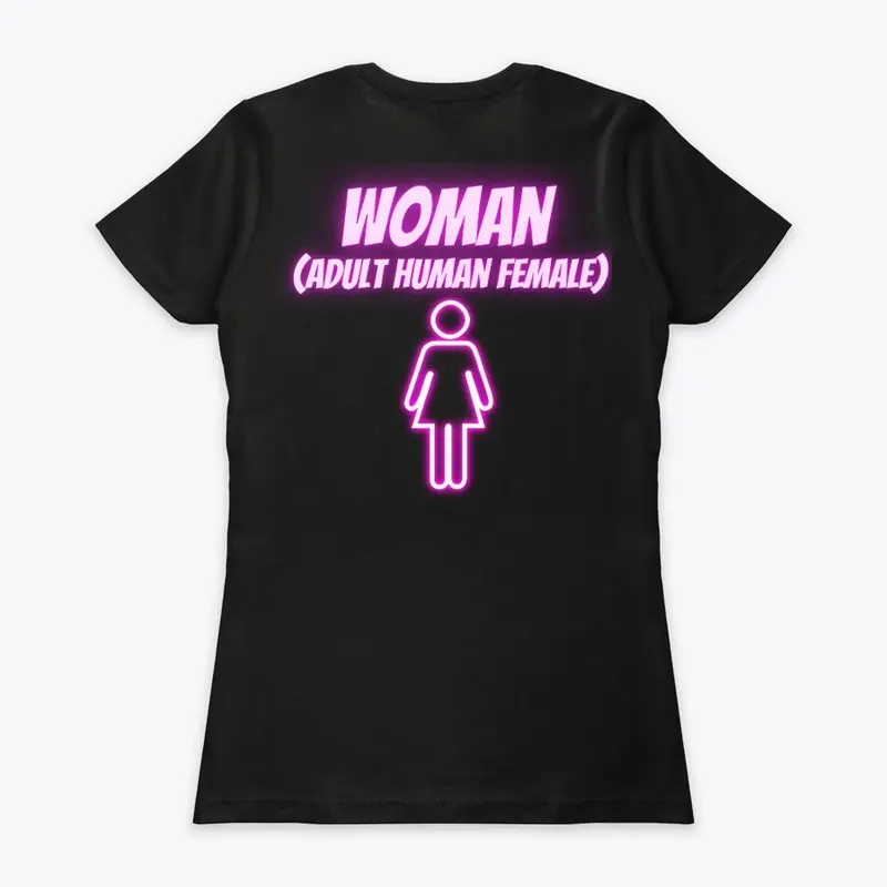 Women's Adult Human Female T-Shirt